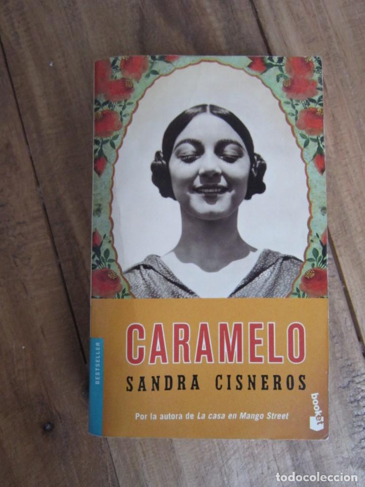 Libros de segunda mano: CARAMELO. SANDRA CISNEROS. SEIX BARRAL BOCKET 2005 - Foto 1