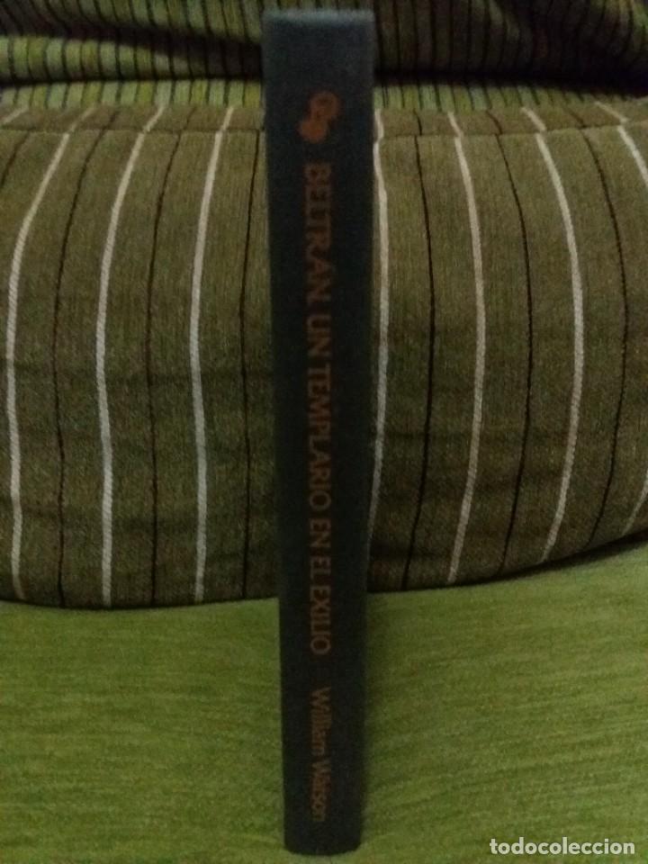 Libros de segunda mano: BELTR&Aacute;N, UN TEMPLARIO EN EL EXILIO - Foto 1