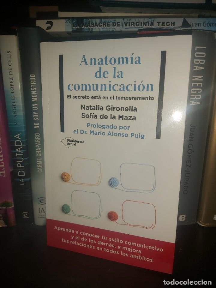 Libros de segunda mano: Anatom&iacute;a de la comunicaci&oacute;n. Natalia Gironella y Sof&iacute;a de la Maza. Nuevo.