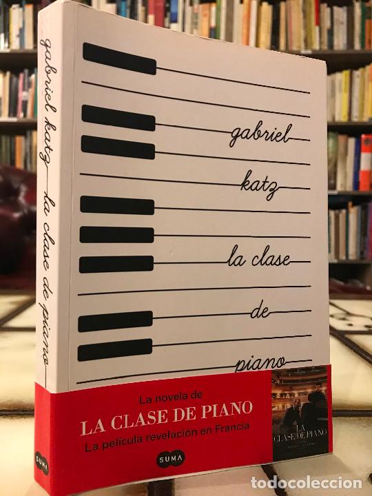 Libros de segunda mano: La clase de piano. Gabriel Katz.