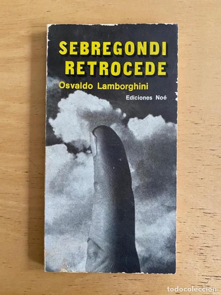 Gebrauchte B&uuml;cher: Lamborghini, Osvaldo Sebregondi retrocede primera edicion 1973