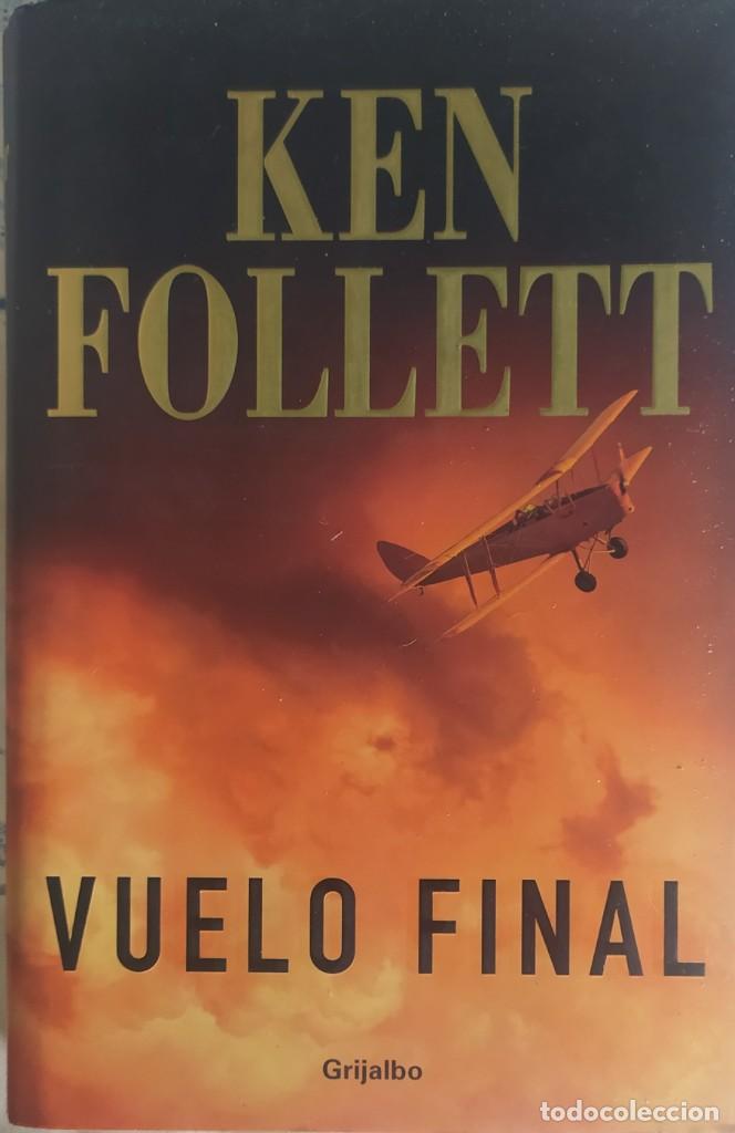 Libros de segunda mano: Vuelo final - Kent Follet - Foto 1