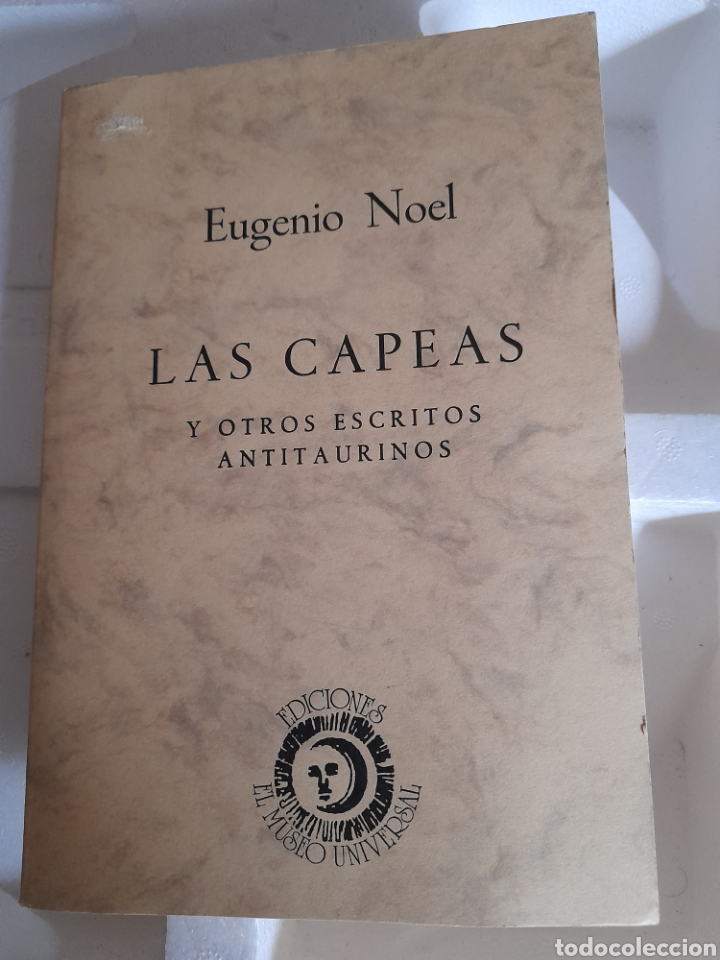 Gebrauchte B&uuml;cher: Las Capeas y otros escritos antitaurinos