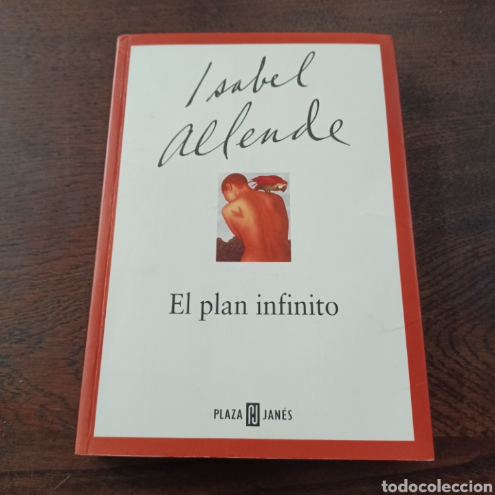 Libros de segunda mano: EL PLAN INFINITO - ISABEL ALLENDE - Foto 1