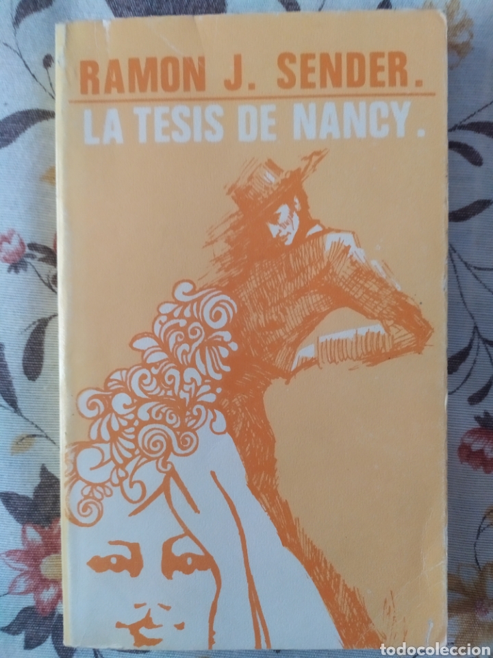 Libros de segunda mano: Ram&oacute;n J. Sender. La tesis de Nancy - Foto 1