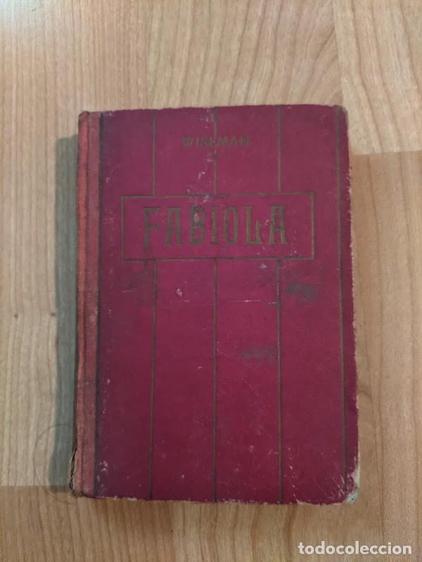 Libros de segunda mano: FABIOLA. WISSEMAN - Foto 1
