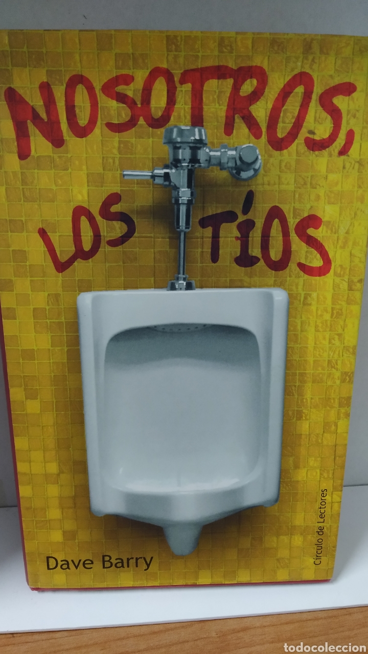 Libros de segunda mano: NOSOTROS, LOS T&Iacute;OS. DAVE BARRY - Foto 1