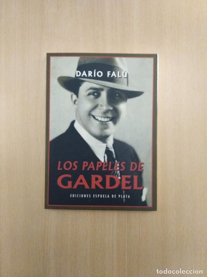 Libros de segunda mano: LOS PAPELES DE GARDEL. Dar&iacute;o Fal&uacute;