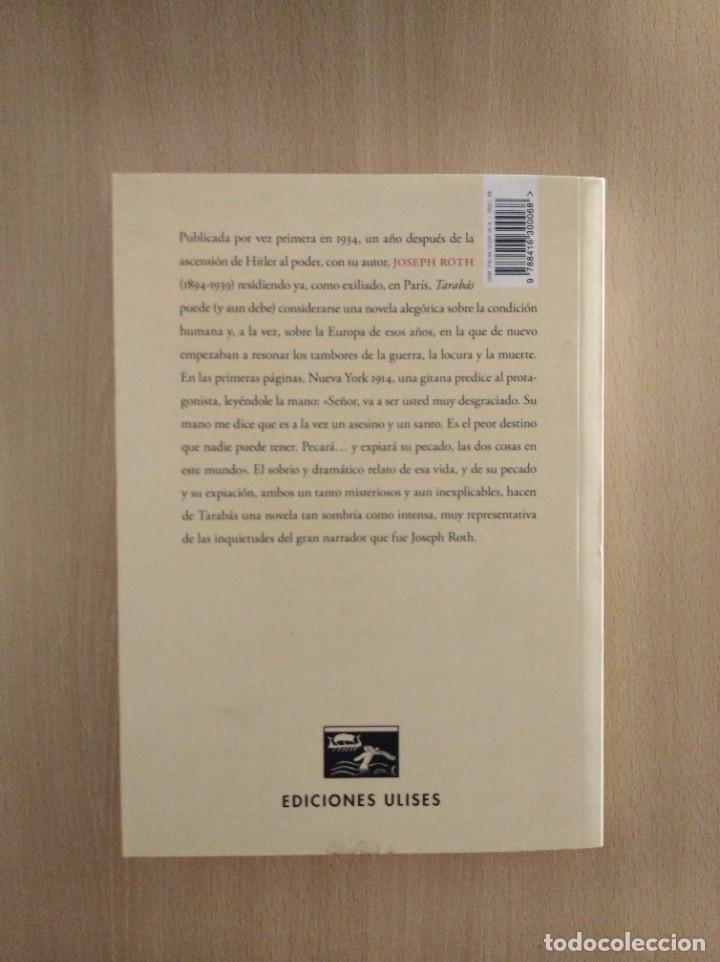 Libros de segunda mano: TARAB&Aacute;S. Joseph Roth - Foto 2