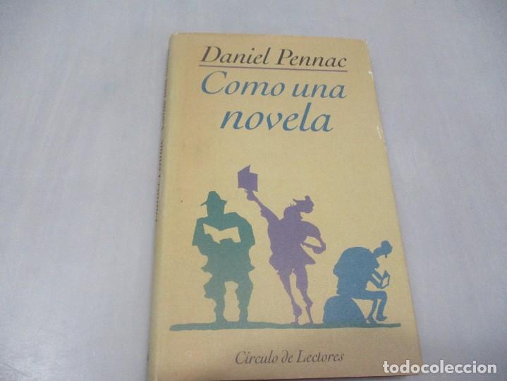 Libros de segunda mano: DANIEL PENNAC Como una novela W11859 - Foto 1