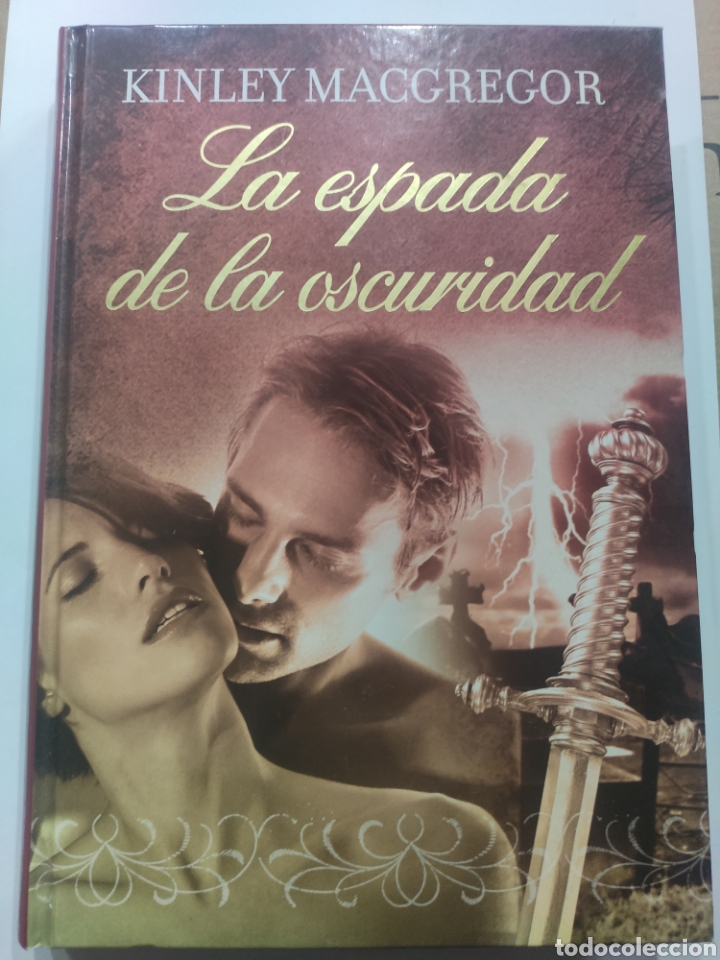 Libros de segunda mano: LA ESPADA DE LA OSCURIDAD. KINLEY MACGREGOR - Foto 1