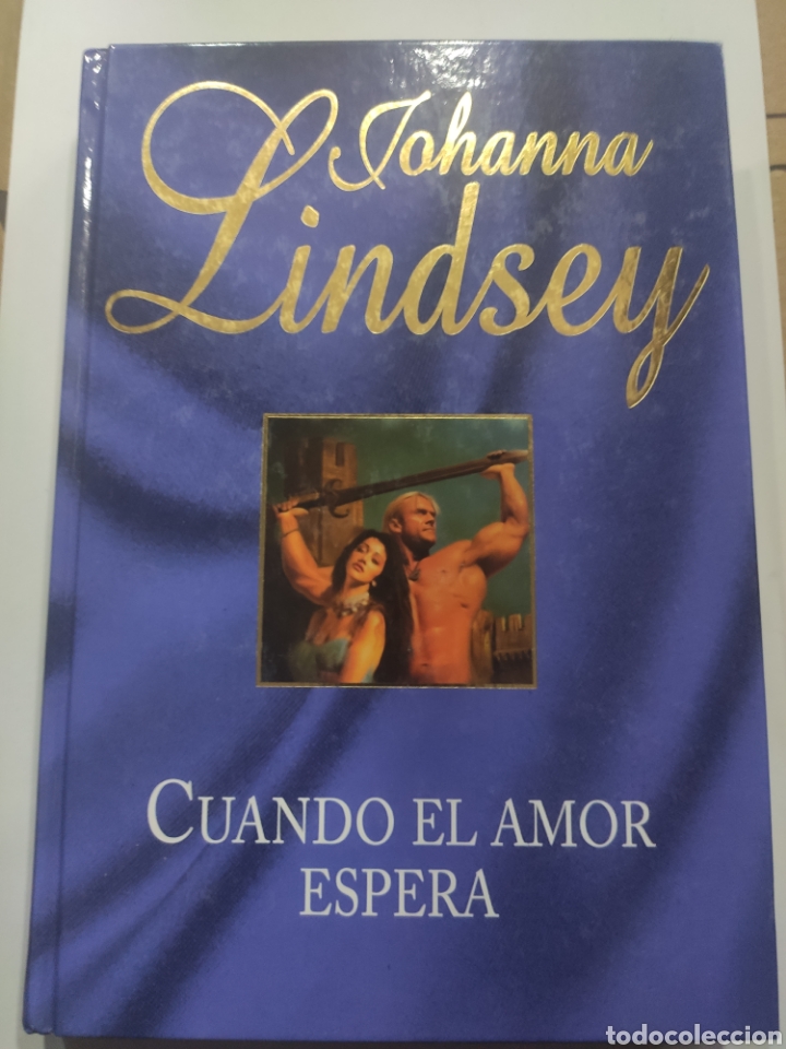 Second hand books: CUANDO EL AMOR ESPERA. JOHANNA LINDSEY