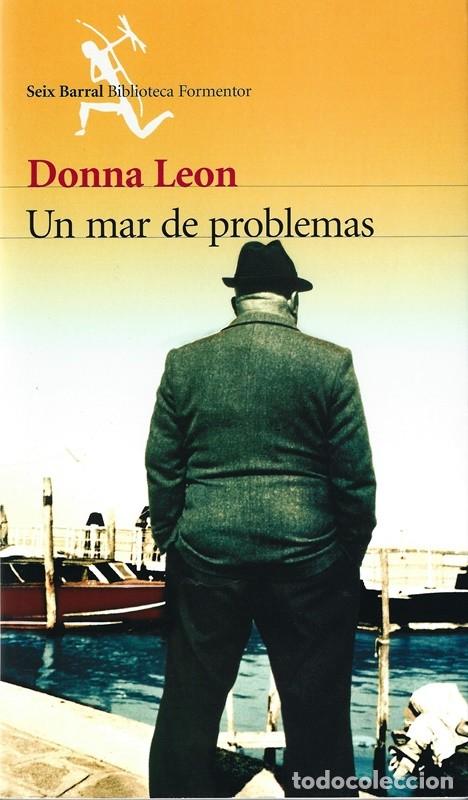 Libros de segunda mano: UN MAR DE PROBLEMAS DONNA LEON - Foto 1