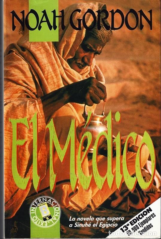Libros de segunda mano: EL M&Eacute;DICO NOAH GORDON - Foto 1