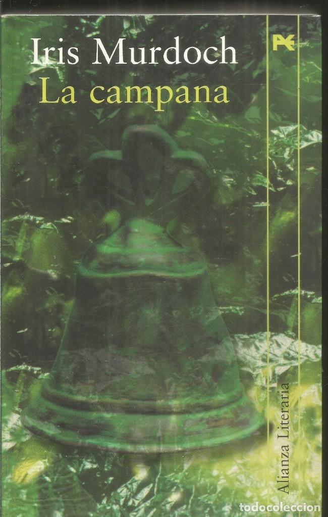 Libros de segunda mano: IRIS MURDOCH. LA CAMPANA. ALIANZA - Foto 1
