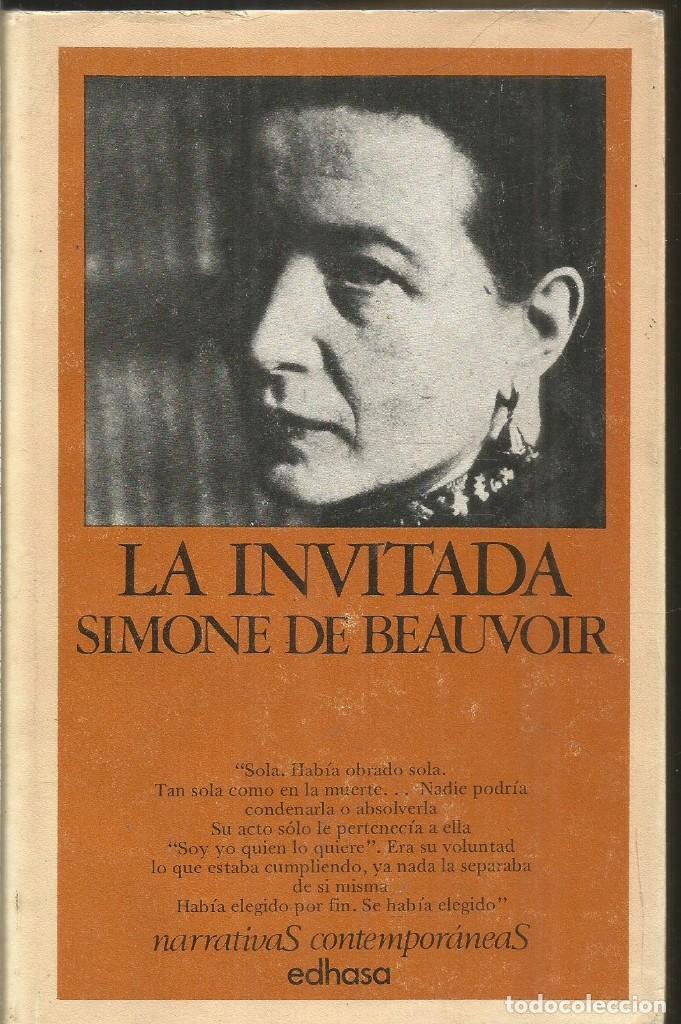 Libros de segunda mano: SIMONE DE BEAUVOIR. LA INVITADA. EDASA - Foto 1