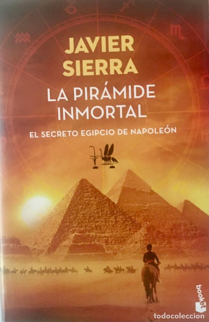 La Pir mide Inmortal Javier Sierra Comprar En Todocoleccion 327197883