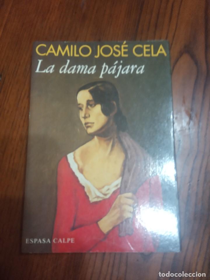 Libros de segunda mano: LA DAMA PAJARA / CAMILO JOSE CELA. - Foto 1