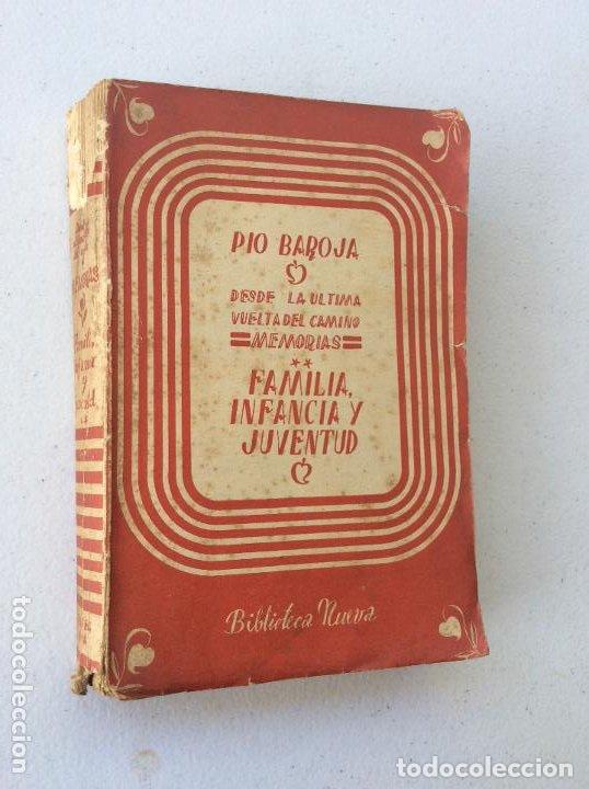 Libros de segunda mano: PIO BAROJA FAMILIA IINFANCIA Y JUVENTUD 1944
