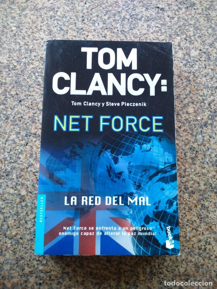 Libros de segunda mano: TOM CLANCY : NET FORCE. LA RED DEL MAL -- 2004 -- - Foto 1