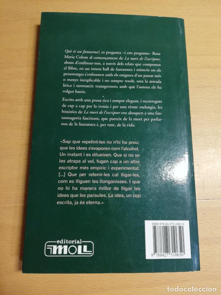 Libros de segunda mano: LA MORT DE LESCRIPTOR (ROSA MARIA COLOM) - Foto 5