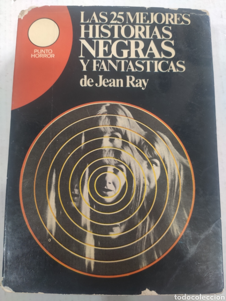 Libri di seconda mano: LAS 25 MEJORES HISTORIAS NEGRAS Y FANTASTICAS. JEAN RAY