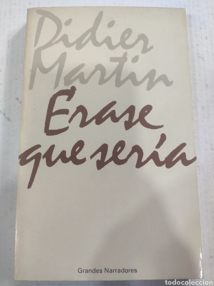 Libros de segunda mano: ERASE QUE SERIA. DIDIER MARTIN - Foto 1