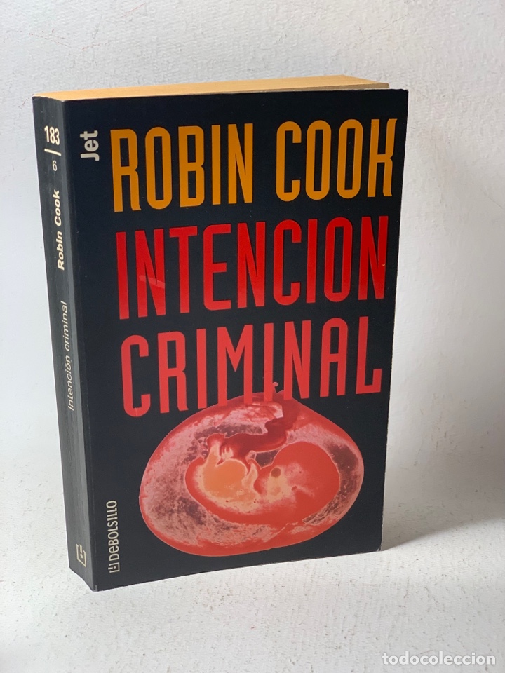 Libros de segunda mano: INTENCION CRIMINAL &middot;&middot;&middot; ROBIN COOK - Foto 1