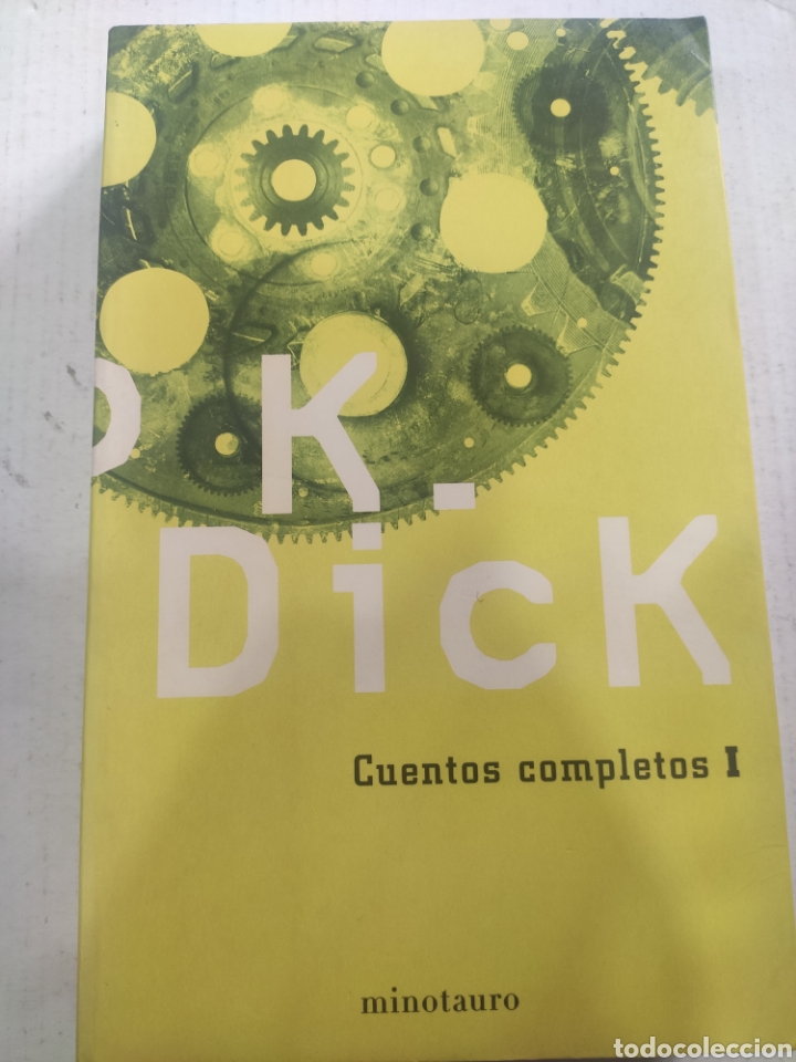 Libros de segunda mano: CUENTOS COMPLETOS I PHILIP K. DICK - Foto 1