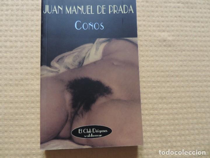 Libros de segunda mano: Co&ntilde;os (Juan Manuel de Prada) Editorial Valdemar