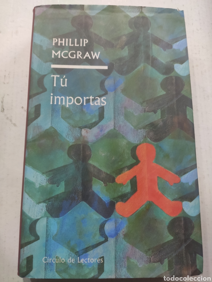 Libros de segunda mano: TU IMPORTAS. PHILLIP MCGRAW - Foto 1