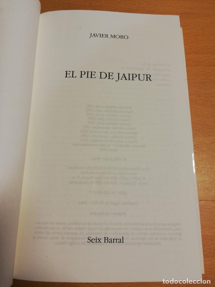 Libros de segunda mano: EL PIE DE JAIPUR (JAVIER MORO) - Foto 2