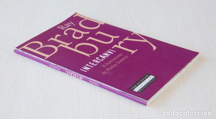 Libros de segunda mano: Intercanvi. Ray Bradbury - Foto 2