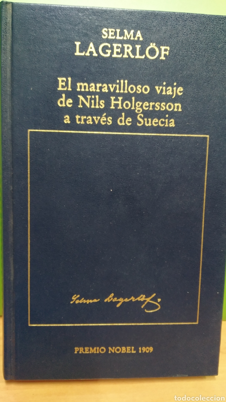 Libri di seconda mano: EL MARAVILLOSO VIAJE DE NILS HOLGERSSON A TRAV&Eacute;S DE SUECIA. SELMA LAGERL&Ouml;F