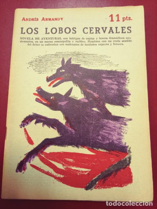 Libri di seconda mano: Andr&eacute;s Armandy: Los lobos cervales (Revista literaria Novelas y Cuentos. N&uacute;m. 1726. 1964)