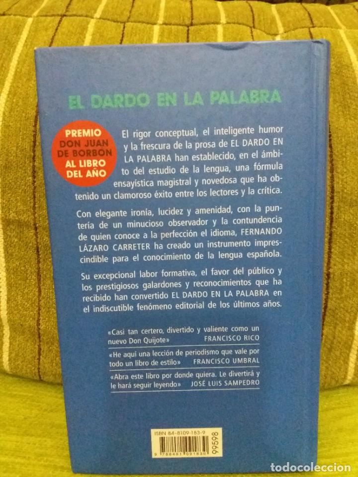 Libros de segunda mano: EL DARDO EN LA PALABRA - Foto 2
