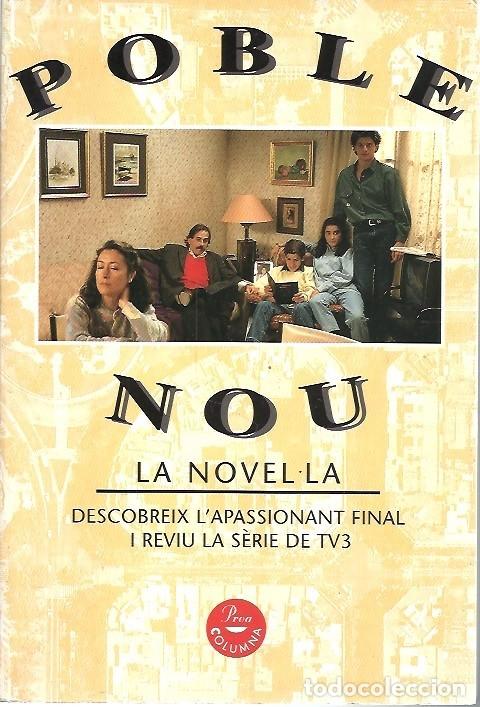 Libros de segunda mano: POBLE NOU LA NOVEL&middot;LA PROA - Foto 1