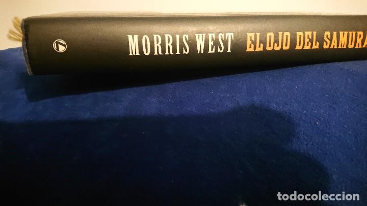 Libros de segunda mano: LIBRO EL OJO DEL SAMURAI DE MORRIST WEST - Foto 3