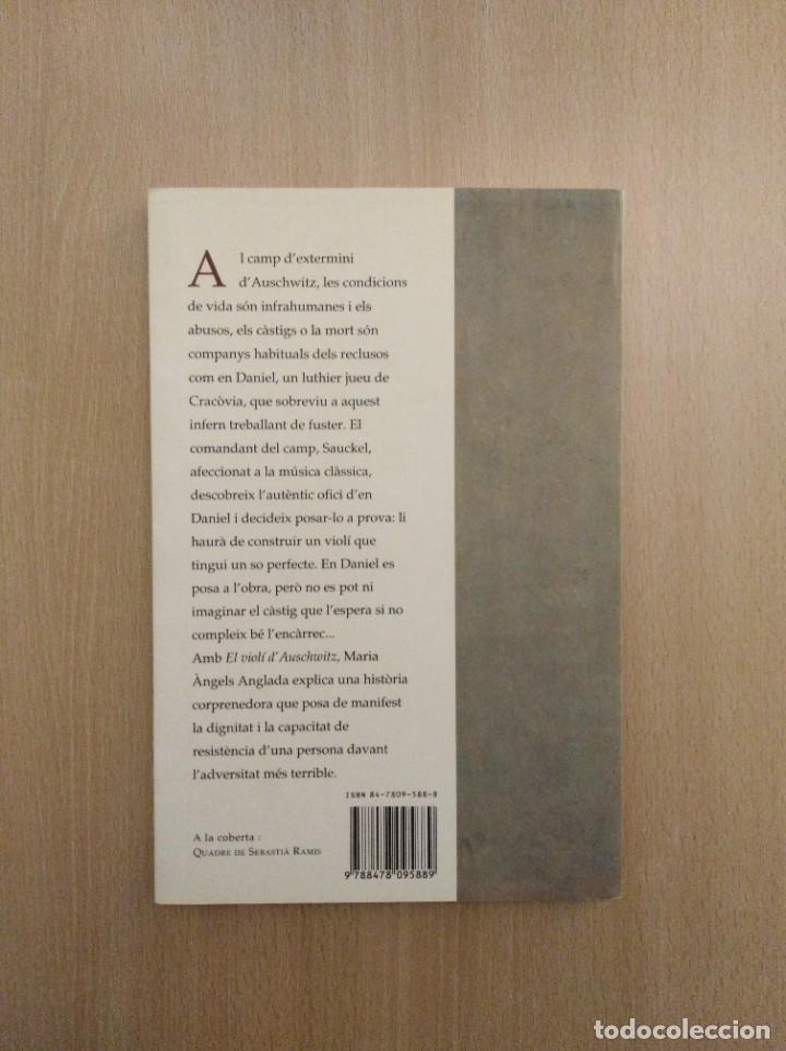 Libros de segunda mano: EL VIOL&Iacute; DAUSCHWITZ. M&ordf; &Agrave;NGELS ANGLADA - Foto 2