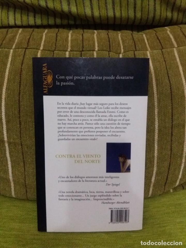 Libros de segunda mano: CONTRA EL VIENTO DEL NORTE - Foto 2