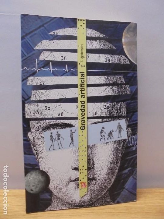 Libri di seconda mano: GRAVEDAD ARTIFICIAL. M.T. ANDERSON. FONDO DE CULTURA ECONOMICA. 2010