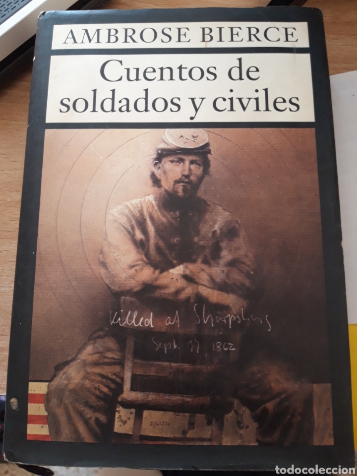 ambrose bierce. cuentos de soldados y civiles. - Buy Other used narrative  books on todocoleccion