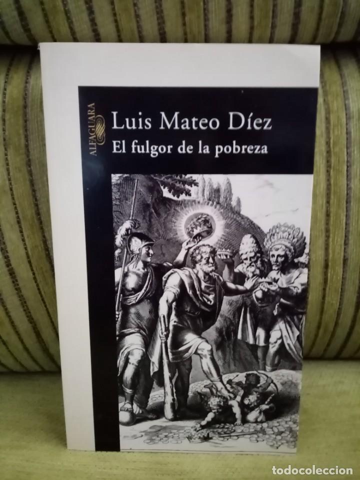Libros de segunda mano: EL FULGOR DE LA POBREZA - Foto 1