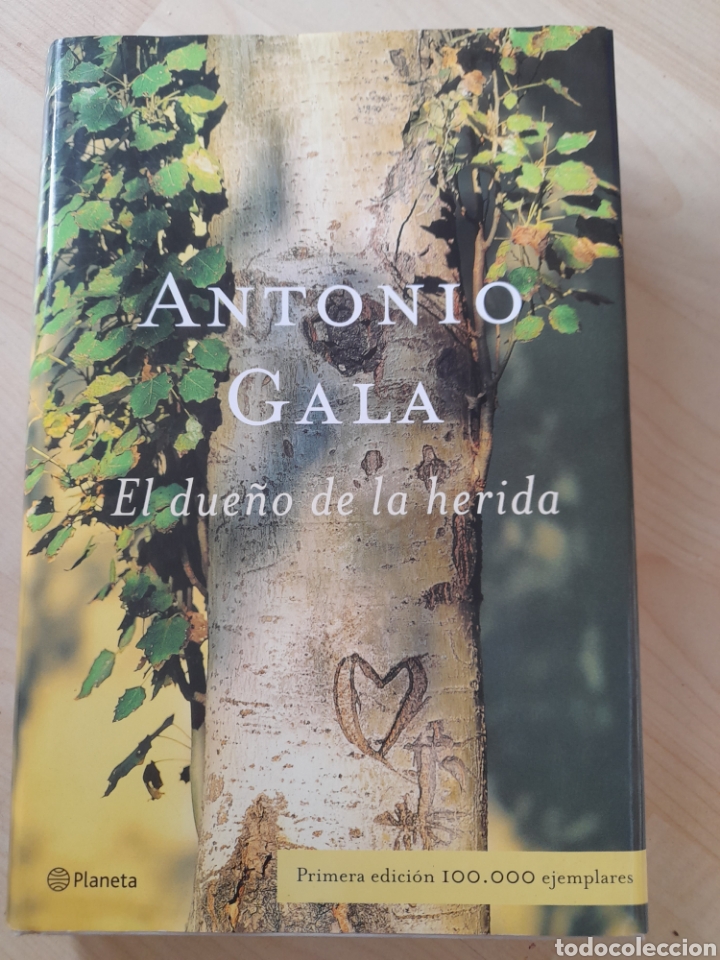 Libros de segunda mano: El due&ntilde;o de la herida. Antonio Gala - Foto 1