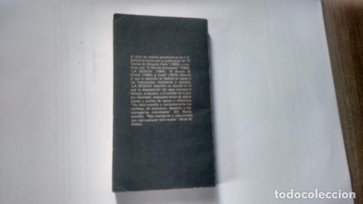 Libros de segunda mano: J. G. BALLARD - LA SEQUIA - Foto 3