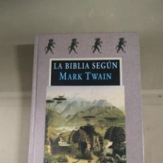 Libros de segunda mano: LA BIBLIA SEGÚN MARK TWAIN. VALDEMAR AVATARES