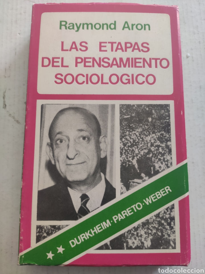 Livres d'occasion: LAS ETAPAS DEL PENSAMIENTO SOCIOLOGICO II. RAYMOND ARON