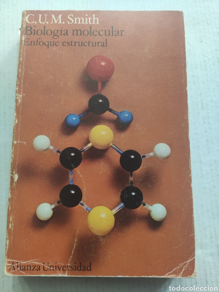 Libros de segunda mano: BIOLOGIA MOLECULAR. ENFOQUE ESTRUCTURAL. C.U.M. SMITH - Foto 1