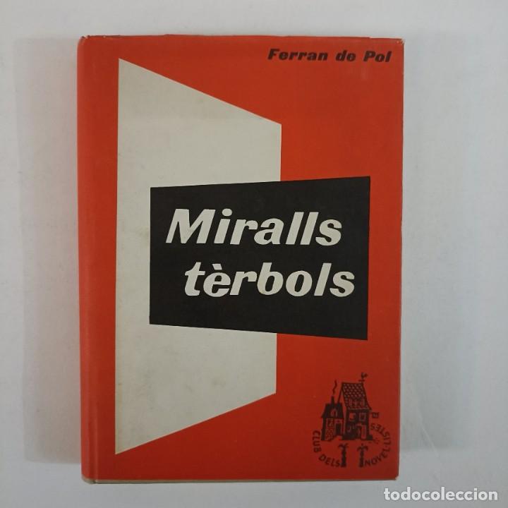 Libros de segunda mano: Miralls t&egrave;rbols - Ferran de Pol - Foto 1
