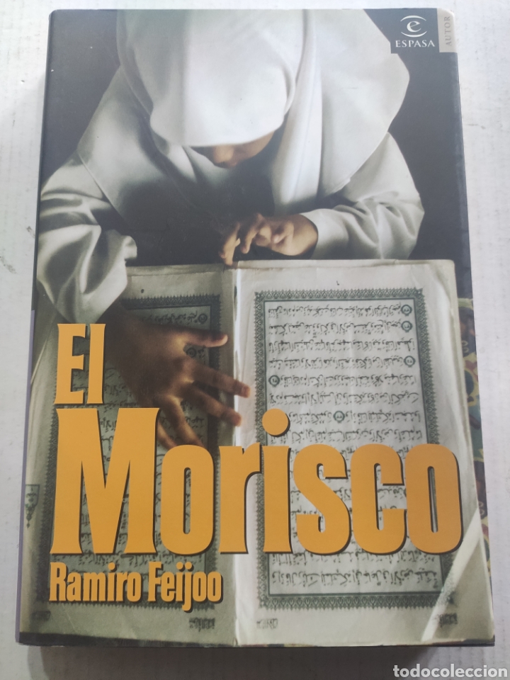 Libros de segunda mano: EL MORISCO. RAMIRO FEIJOO - Foto 1